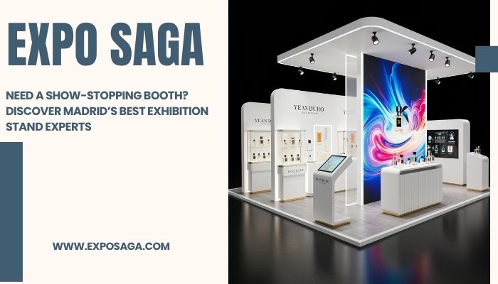 Need a Show-Stopping Booth? Discover Madrid’s Best Exhibition Stand Experts